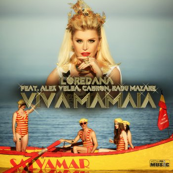 Loredana feat. Alex Velea, Cabron & Mazare Viva Mamaia