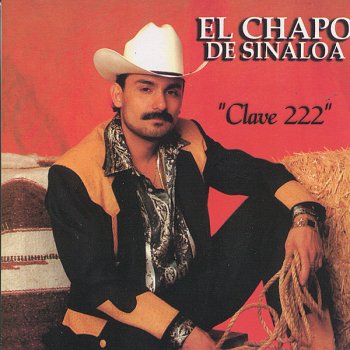 El Chapo De Sinaloa Me Corretearon Los Guachos