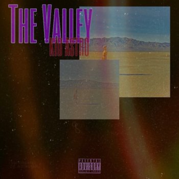 Kid Astro The Valley