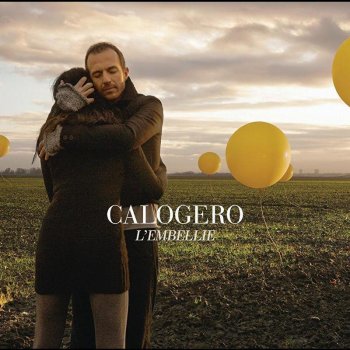 Calogero L'Ombre et la Lumière