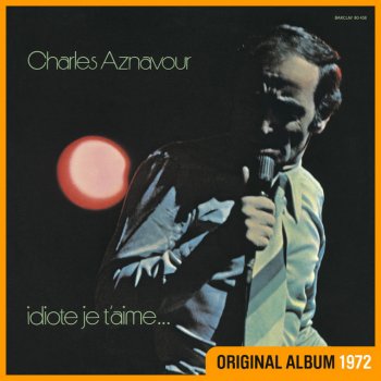 Charles Aznavour On se réveillera