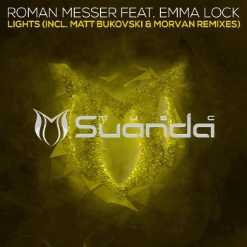 Исполнитель Roman Messer feat. Emma Lock, альбом Lights