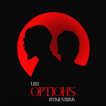 L.A.X feat. Ayra Starr Options