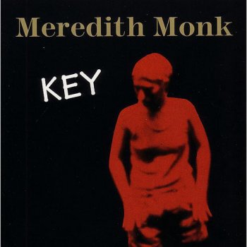 Meredith Monk Dungeon