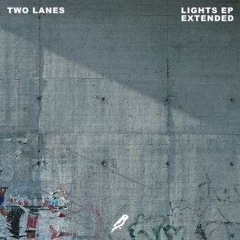 TWO LANES Feel