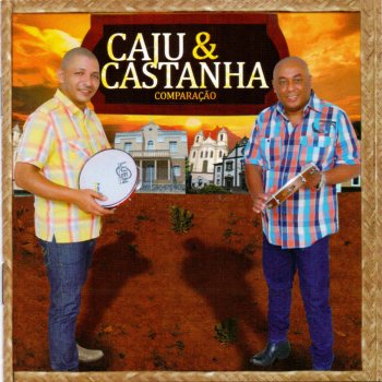 Caju e Castanha A Sogra Encrenqueira