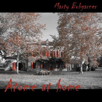 Исполнитель Marty Bobgarner, альбом Atome at Home