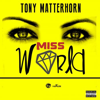 Tony Matterhorn Miss World