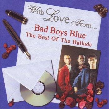 Bad Boys Blue Love Don't Come Easy