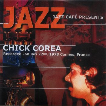 Chick Corea Come Rain Or Shine