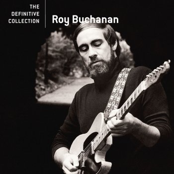 Roy Buchanan Down By The River (Live At Town Hall, New York ,1974 / Early Set)