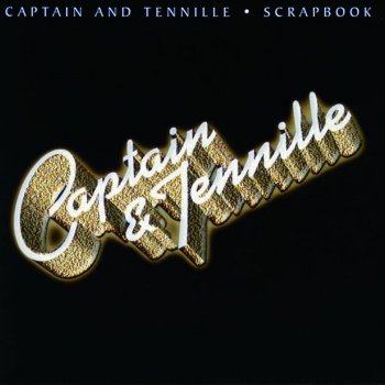 Captain & Tennille You Need a Woman Tonight