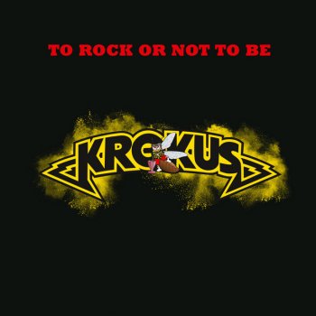 Krokus Talking Like a Shotgun