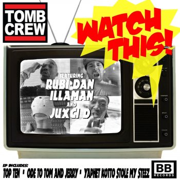 Tomb Crew Watch This (Radio Edit)