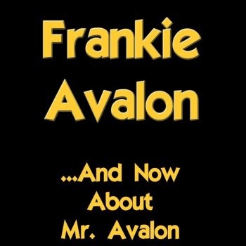 Frankie Avalon Standing in the Corner