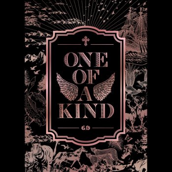 G-DRAGON ONE OF A KIND