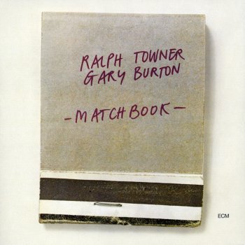 Gary Burton feat. Ralph Towner Matchbook
