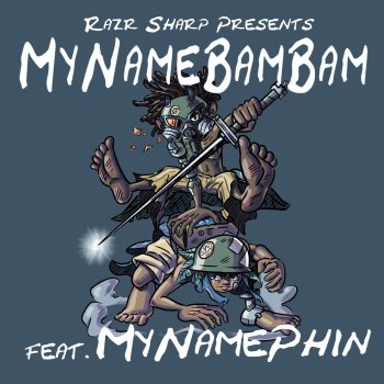 Bam Bam Dae Dae (feat. MyNamePhin)