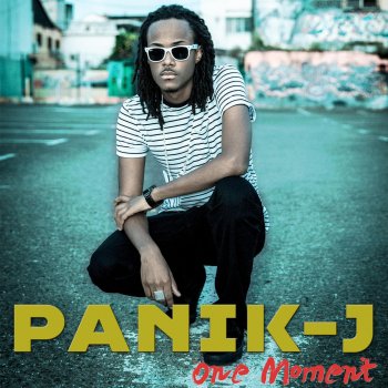 Panik-J One Moment