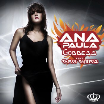 Ana Paula feat. Carol Campos Goddess