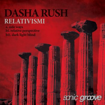 Dasha Rush Relative Perspective