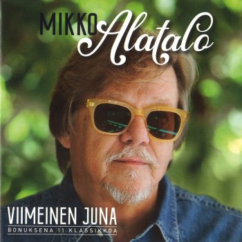 Mikko Alatalo Viimeinen juna