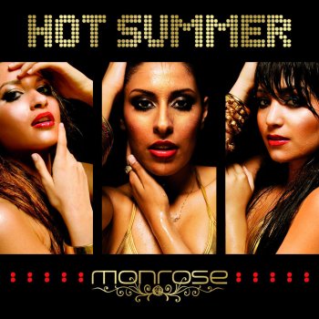 Monrose Hot Summer (Beathovenz club remix)