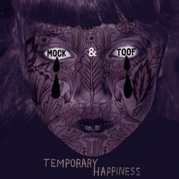 Mock & Toof Get Out the Vay