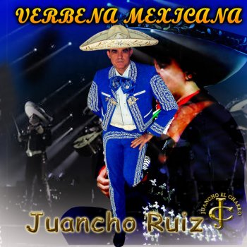 Juancho Ruiz (El Charro) Despedida de Juancho el Charro