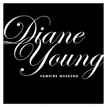 Vampire Weekend Diane Young