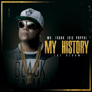 Mr. Frank (Big Pappa) Pecado