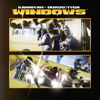 Kamaiyah feat. Quavo & Tyga Windows