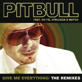 Pitbull feat. Ne-Yo, Afrojack & Nayer Give Me Everything (Jump Smokers radio mix)