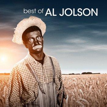 Al Jolson When The Grown-Up Ladies Act Like Babies - Take 2