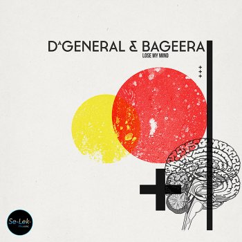 DaGeneral feat. Bageera Loose My Mind (Darmec Remix)