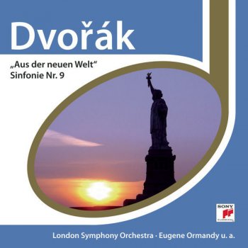 Antonín Dvořák feat. Eugene Ormandy & London Symphony Orchestra Symphony No. 9 in E Minor, Op. 95, B. 178 "From the New World": IV. Allegro con fuoco