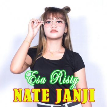 Esa Risty Nate Janji