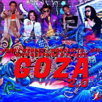 Henry Mendez feat. OPB, Rich Surprise, Flacko & Moncadita Goza 2.0 (feat. Rich Surprise & WW Flacko)