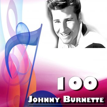 Johnny Burnette Pledge My Love