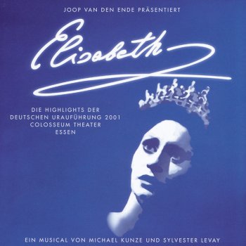 Original German Cast Of: "Elisabeth" Mama, Wo Bist Du?