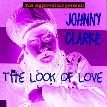 Johnny Clarke Never Love Again