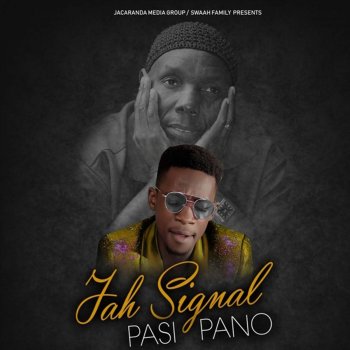 Jah Signal Pasi Pano