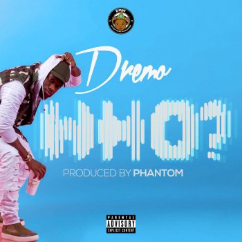 Dremo Who
