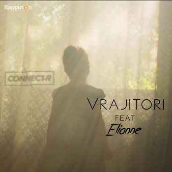 Connect-R feat. Elianne Vrajitori