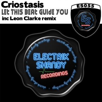 Criostasis Let This Beat Guide You (Leon Clarke Remix)