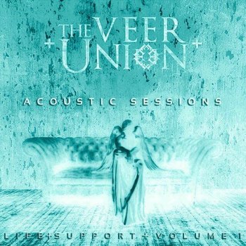 The Veer Union Plan for My Escape (Acoustic)