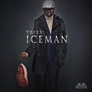 Исполнитель Trixx, альбом Iceman