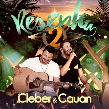 Cleber feat. Cauan Tbt (Ao Vivo)