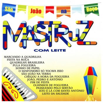 Mastruz Com Leite Sonho de Papel