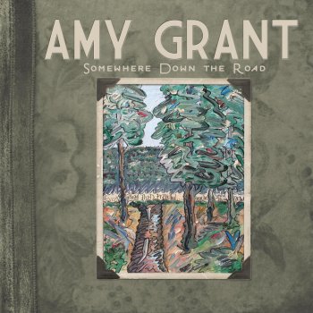 Amy Grant Come Into My World